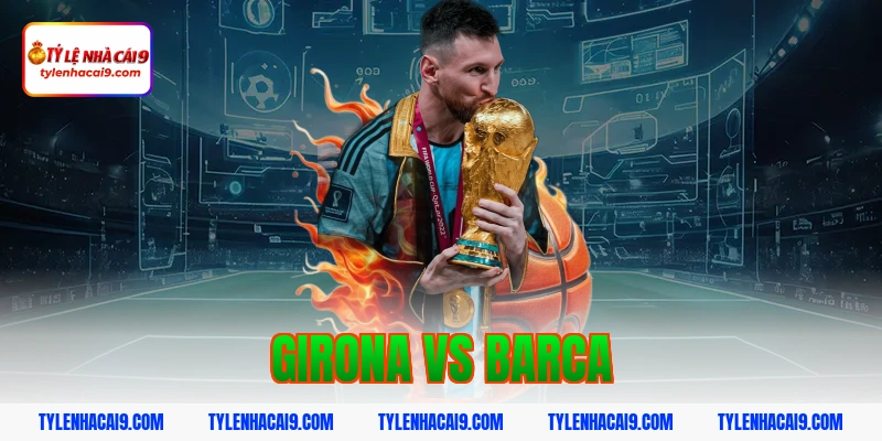 girona vs barca