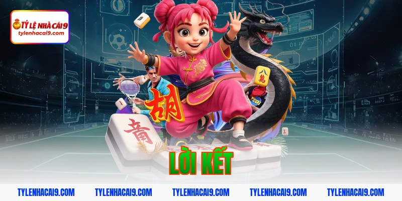 Lời kết